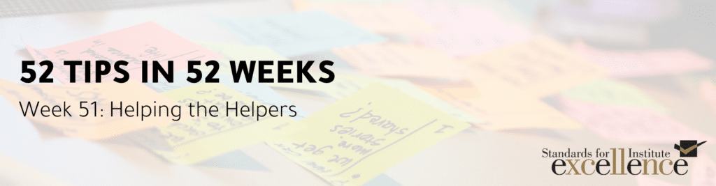 52 tips in 52 weeks helping the helpers