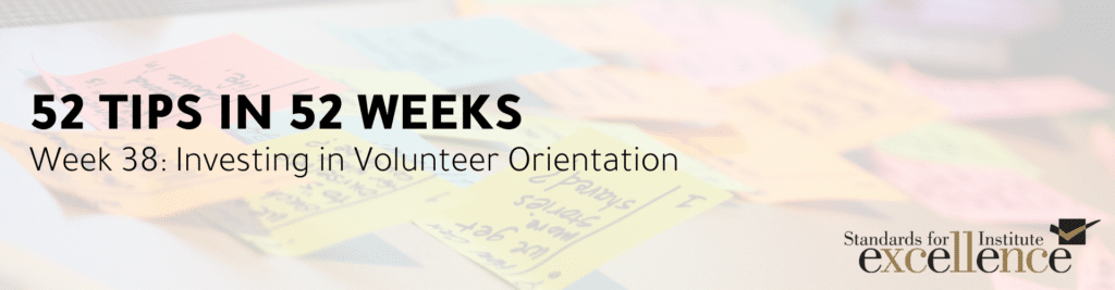 52 tips in 52 weeks volunteer orientation