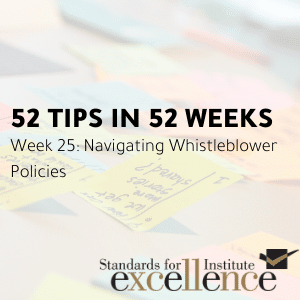 52 tips in 52 weeks navigating whistleblower policies