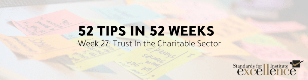 52 tips in 52 weeks trust in the charitable sector