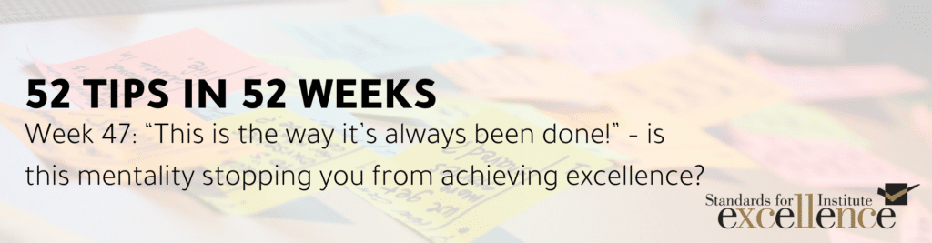 52 tips in 52 weeks mentality stopping you from achieving excellence