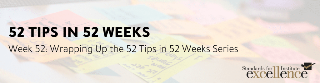 52 tips in 52 weeks wrapping up