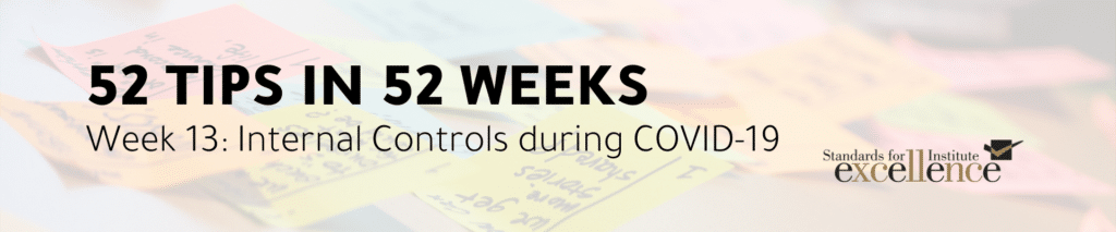 52 tips in 52 weeks internal controls during covid-19